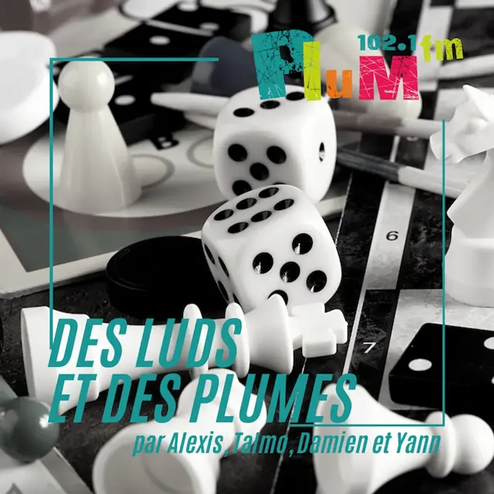 Des Luds et des Plum's - Émission du lundi 11 mai