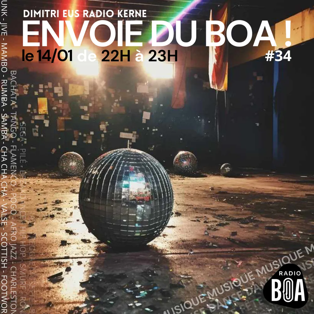 Dimitri de Radio Kerne envoie du BOA ! #34