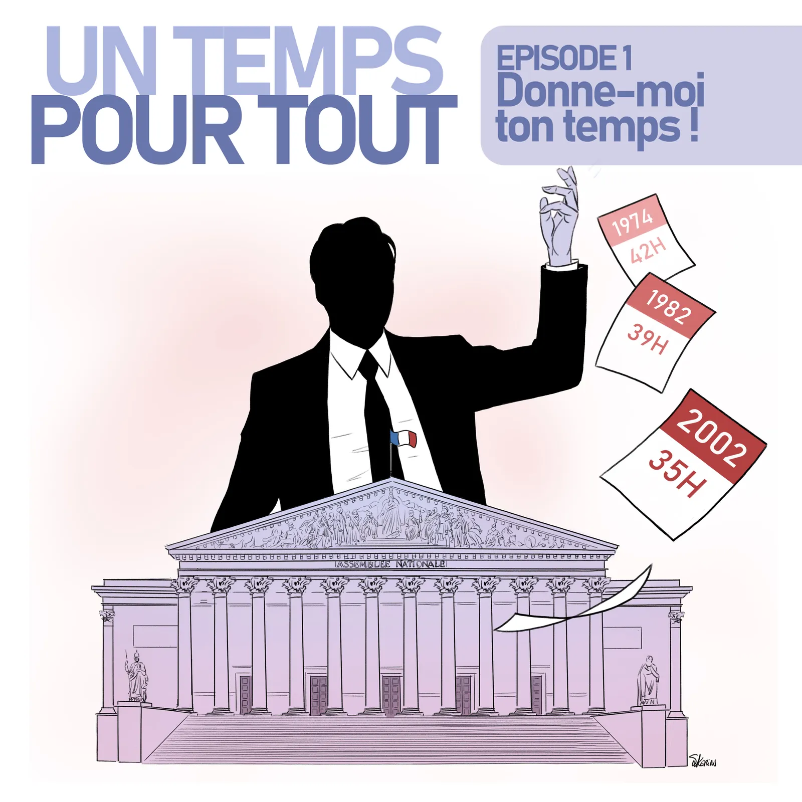Episode 1 : Donne-moi ton temps !