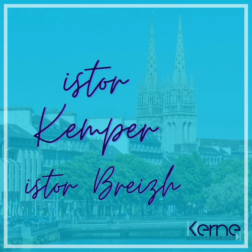Istor Kemper, istor Breizh