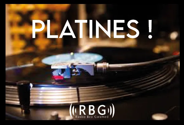 Platines ! 