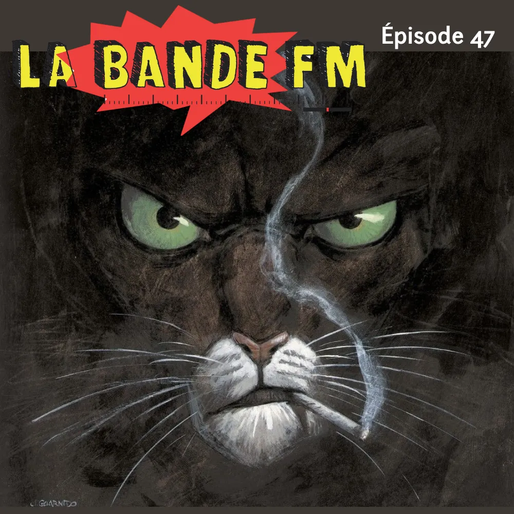 LA BANDE FM => Épisode 47 : le polar