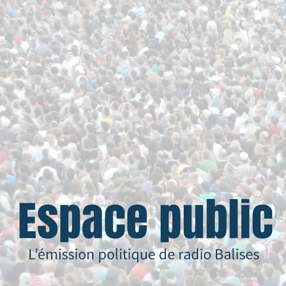 Espace Public : L’état de droit, est il en danger ?