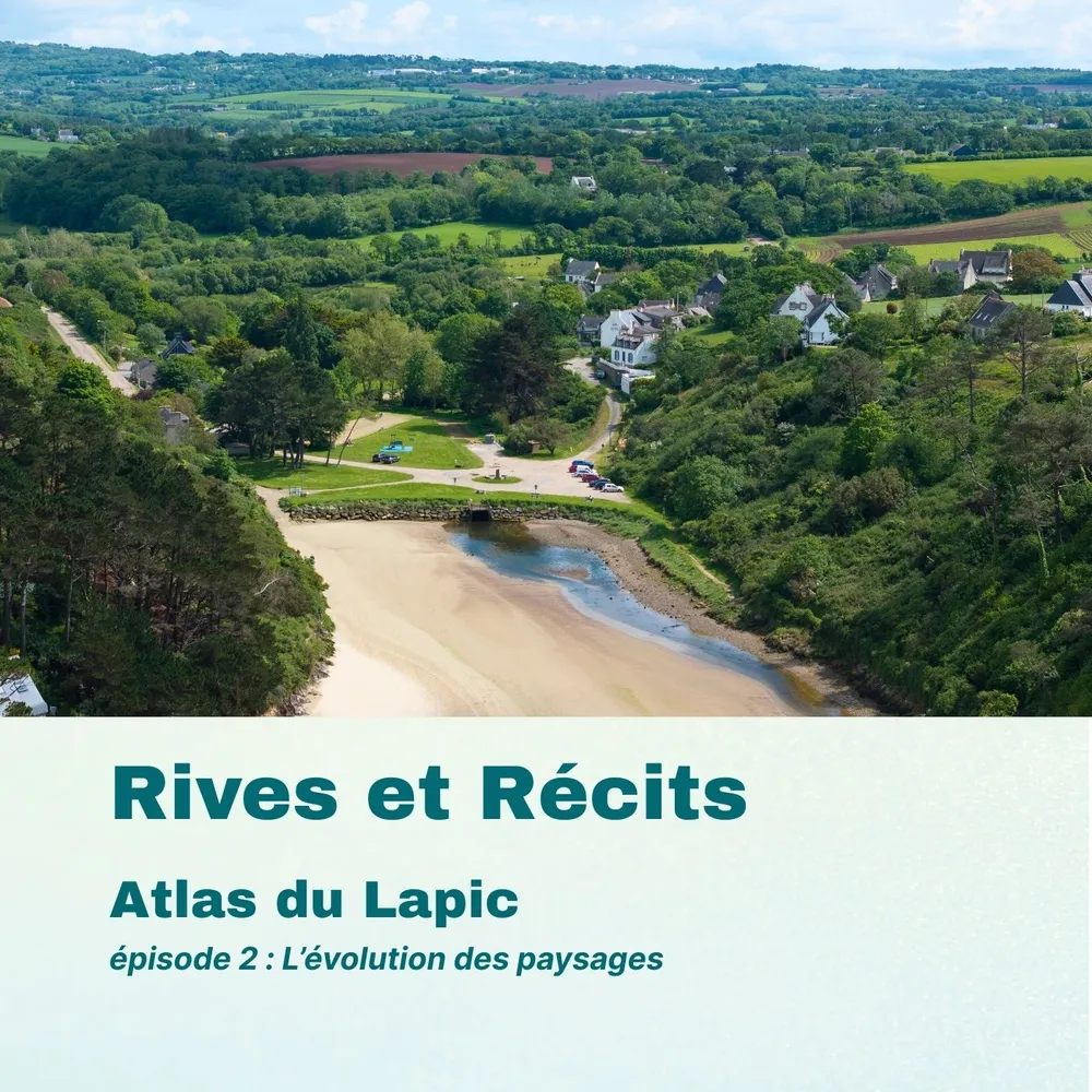 4. L'atlas socioculturel du Lapic : L'évolution du paysage