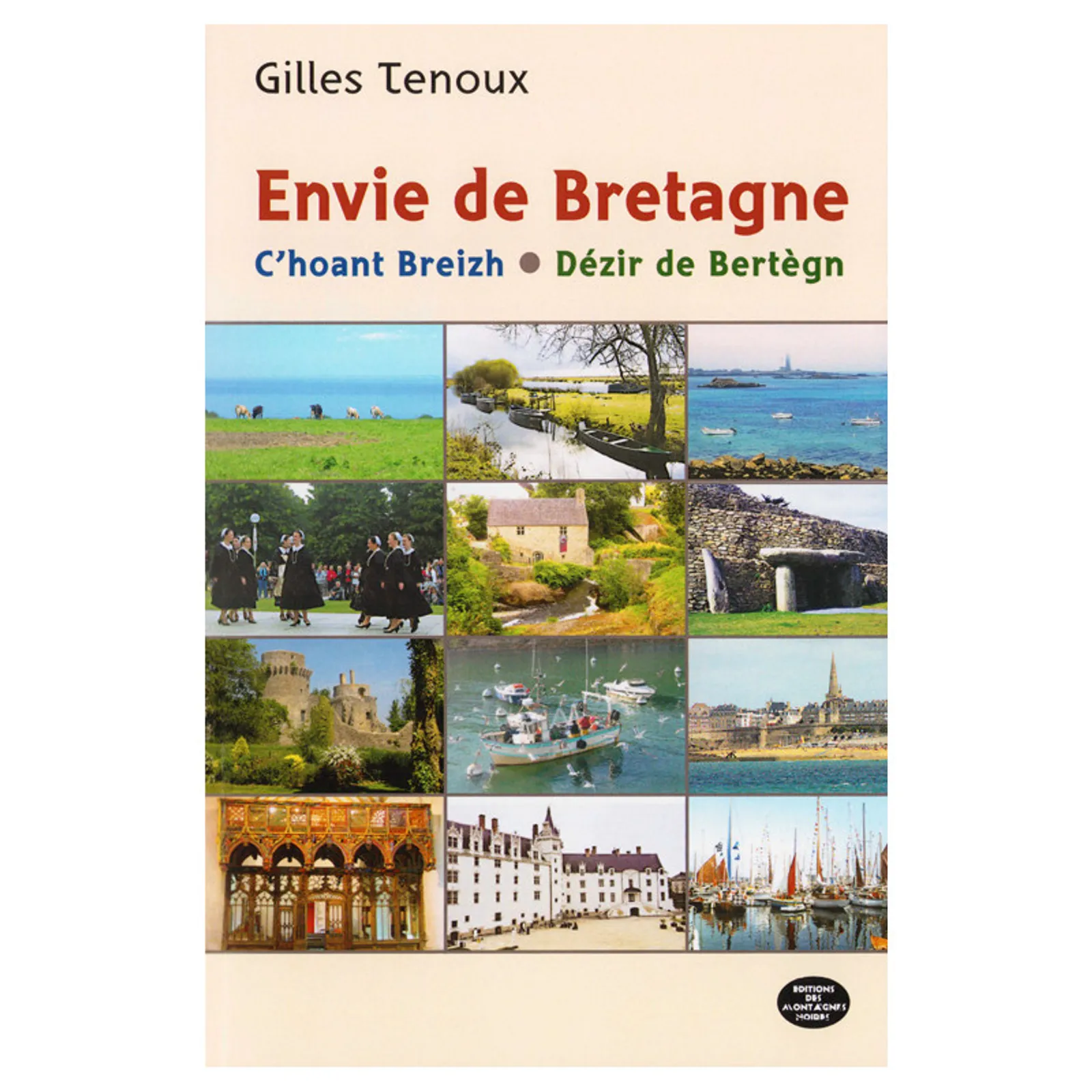 Gilles Tenoux - Envie de Bretagne